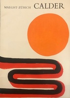 Alexander Calder. Retrospektive