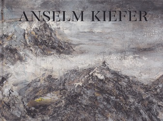 ANSELM KIEFER. Essence - Eksistence