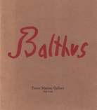 BALTHUS. JANUARY 1957. [Pierre Matisse Gallery, New York]