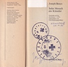 Joseph Beuys. Jeder Mensch ein Künstler. Gespräche auf der documenta 5/ 1972, aufgezeichnet von Clara Bodenmann-Ritter [signed/ signiert mit 2 Stempeln]