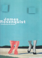 James Rosenquist. Visualising the Sixties