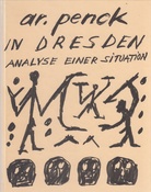 A.R. PENCK. Analyse einer Situation