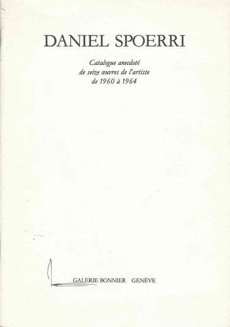 Catalogue anecdoté de seize oeuvres de l'artiste de 1960 á 1964