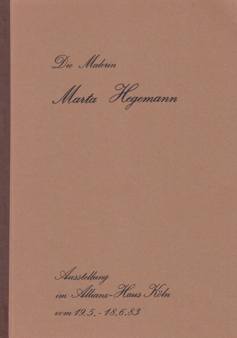 Die Malerin Marta Hegemann.