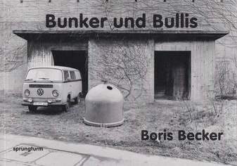 Boris Becker. Bunker und Bullis