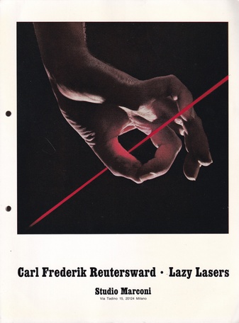 Carl Frederick Reutersward. Lazy Lasers