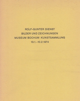 Rolf-Gunter Dienst. Bilder und Zeichnungen.