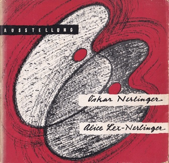 AUSTTELLUNG Oskar Nerlinger/ Alice Lex-Nerlinger