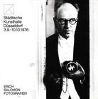 Erich Salomon Fotografien. Städtische Kunsthalle Düsseldorf, 3.9.-10.10.1976.