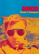 Hunter S. Thompson. GONZO