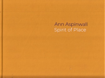 Ann Aspinwall. Spirit of Place