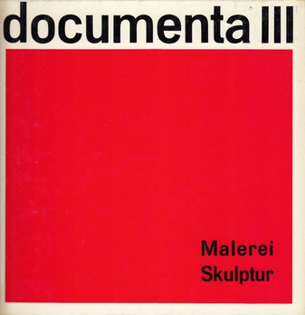 docmenta III 3. 2 BDE. Band 1: Malerei /Skulptur, Band 2: Handzeichnungen