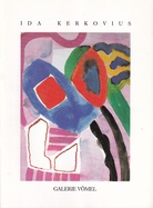 IDA KERKOVIUS. BILDER, AQUARELLE, ZEICHNUNGEN UND GRAPHIK. AUGUST - SEPTEMBER 1989, GALERIE VÖMEL