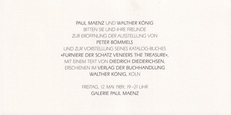 PETER BÖMMELS. PAUL MAENZ & WALTHER KÖNIG laden ein zur Buchvorstellung 'FURNIERE DER SCHATZ VENEERS THE TREASURE' [invitation card/ Einladungskarte]