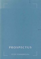 Peter Downsbrough. PROSPECTUS