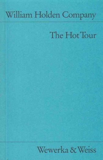 Martin Kippenberger. William Holden Company: The Hot Tour 4.6.91-3.9.91. 3000 km Tanzania, Zaire