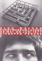 ALDO WALKER/ GIUSEPPE PENONE. KUNSTMUSEUM LUZERN, 22. MAI - 26. JUNI 1977 [invitation card/ Einladungskarte]