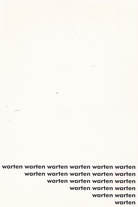 gerhard rühm. [warten warten warten ...]. 3 fragen, 2 sätze, bitten [Verlagskarte/ publisher's card]