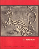 DAS KUNSTWERK. EINE ZEITSCHRIFT ÜBER ALLE GEBIETE DER BILDENDEN KUNST. Heft 1 1955/ 1956