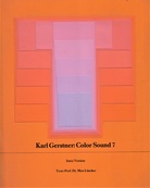 Karl Gerstner: Color Sound 7. Intro Version