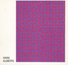 Anni Albers. Bildweberei - Zeichnung - Druckgrafik