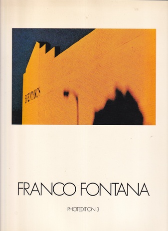 FRANCO FONTANA. PHOTOEDITION 3