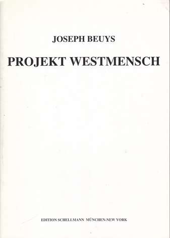 JOSEPH BEUYS. 4 BÜCHER AUS: "PROJEKT WESTMENSCH" 1958. [Verlagsankündigung]