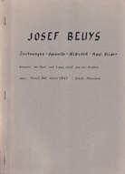 JOSEPH BEUYS. Zeichnungen - Aquarelle - Ölbilder - Plast. Bilder. Vorworte von Hans und Franz Josef van der Grinten. aus: Ausst. Kat. Kleve 1961 - Städt. Museum