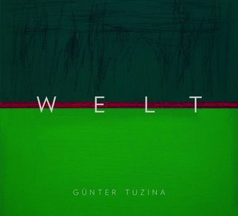 GÜNTER TUZINA. WELT/ WORLD