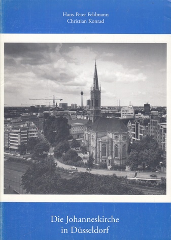 Hans-Peter Feldmann/ Christian Konrad. Die Johanneskirche in Düsseldorf