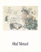 Olaf Metzel. Eine Einführung in sein Werk und Schaffen von Friedrich Meschede