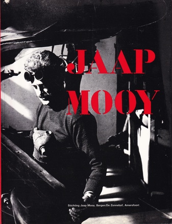 JAAP MOOY. Stichting Jaap Mooy, Bergen/ De Zonnehof, Amersfoort