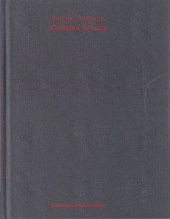 CHristos Venetis. Anemic Archives