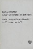 Atlas van de foto's en schetsen. Hedendaagse Kunst - Utrecht, 1-30 december 1972.