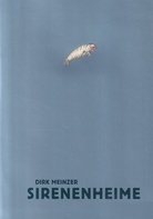 Dirk Meinzer. SIRENENHEIME. Bin schon weg III. 2004-2005, Tansania