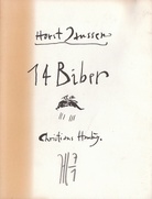 Horst Janssen. 14 Biber [monogrammiert