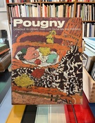 POUGNY [JEAN POUGNY/ IWAN PUNI (1892 - 1956)]. CATALOGUE DE L'OEUVRE TOME 2: PARIS - COTES D'AZUR, 1924 - 1956, PEINTURES/ OEUVRE CATALOGUE VOLUME 2: PARIS - COTES D'AZUR 1924 - 1956, PAINTINGS