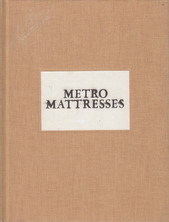 ED RUSCHA. METRO MATTRESSES