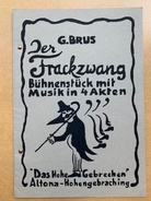 G. Brus. Der Frackzwang. Bühnenstück mit Musik in 4 Akten