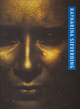 Katharina Sieverding. 1967-1997