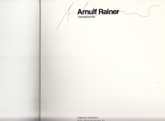 Arnulf Rainer. Totengesichter. [signiertes Exemplar]