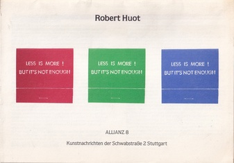 ALLIANZ 8. Sonderausgabe: Robert Huot [LESS IS MORE ! BUT IT'S NOT ENOUGH]