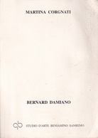 MARTINA CORGNATI/ BERNARD DAMIANO