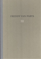 Freddy Van Parys III [3]. Reflexion/ reflection