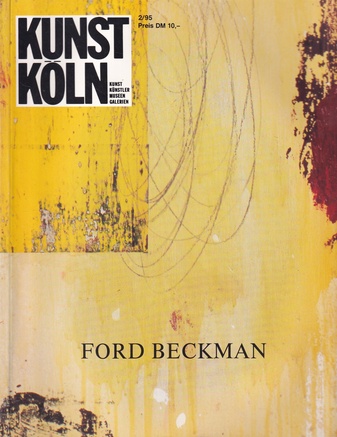 KUNST KÖLN 2/ 95. FORD BECKMAN