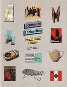 Grauzonen Farbwelten. Kunst und Zeitbilder 1945 - 1955