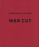 GERHARD RICHTER. WAR CUT [ Widmungsexemplar]