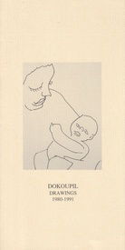 DOKOUPIL. DRAWINGS/ TEGNINGER 1980 - 1991. Horsens Kunstmuseum Lunden Lunden 1992 [Einladungskarte/ invitation card]