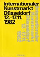 Internationaler Kunstmarkt Düsseldorf [12.-17.11.] 1982. Katalog