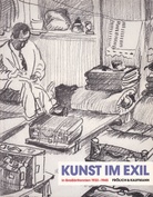 KUNST IM EXIL in Großbritannien 1933 - 1945